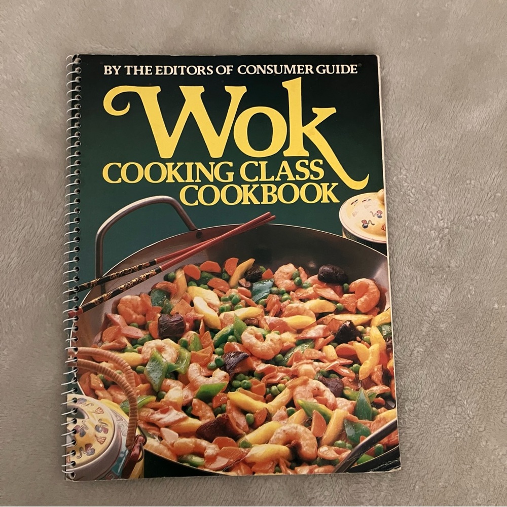 Wok Cookbook Recipe Book 1983 Cooking Class Consumer Guide Ring Binding